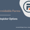 Formidable Forms – Datepicker Options Pimg