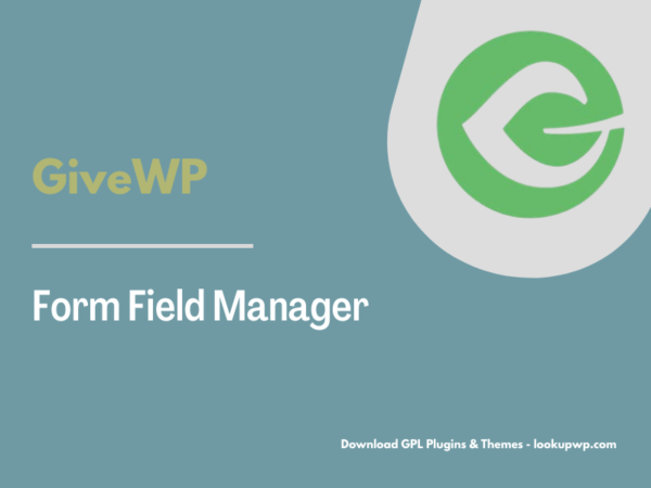 GiveWP – Form Field Manager Pimg