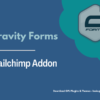 Gravity Forms Mailchimp Addon Pimg
