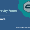 Gravity Forms Square AddOn Pimg