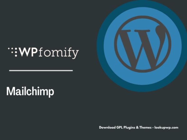 WPFomify Mailchimp Pimg
