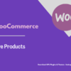 WooCommerce Give Products Pimg