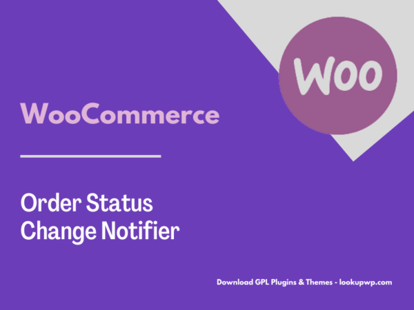 WooCommerce Order Status Change Notifier Pimg