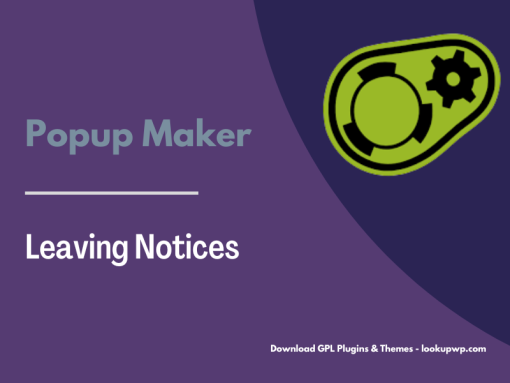 Popup Maker – Leaving Notices