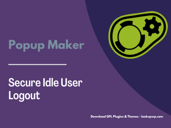 Popup Maker – Secure Idle User Logout Pimg