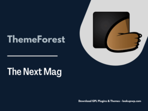 The Next Mag – Ultimate Magazine WordPress Theme