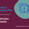 Restrict Content Pro Restriction Timeouts