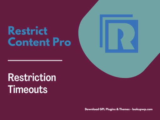 Restrict Content Pro Restriction Timeouts