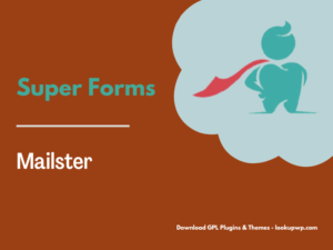 Super Forms – Mailster