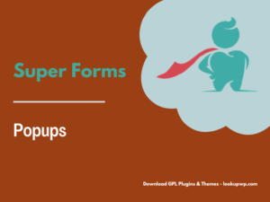 Super Forms – Popups