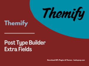 Themify Post Type Builder Extra Fields