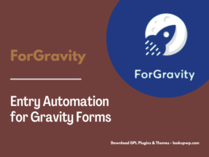 ForGravity – Entry Automation for Gravity Forms