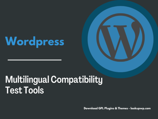 Multilingual Compatibility Test Tools