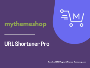 MyThemeShop URL Shortener Pro