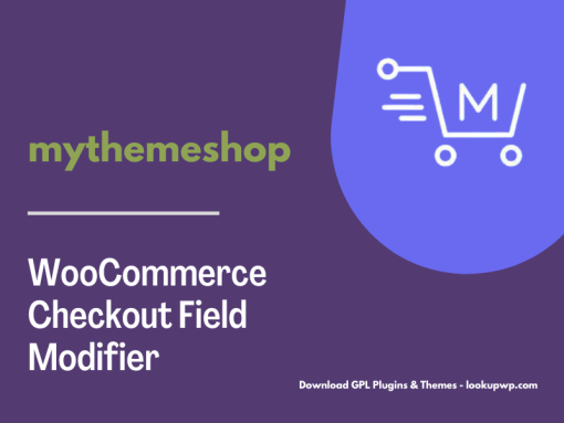 MyThemeShop WooCommerce Checkout Field Modifier