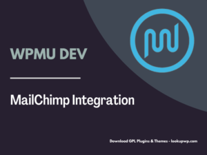 WPMU DEV MailChimp Integration