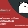 WooCommerce Order Status & Actions Manager